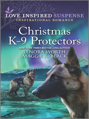 cover image of Christmas K-9 Protectors